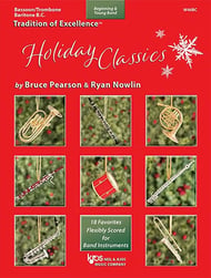 Tradition of Excellence Holiday Classics Trombone/Baritone BC/Bassoon band method book cover